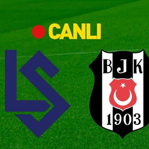 Lausanne – Beşiktaş Maçı Canlı Anlatım | Lausanne – Beşiktaş Maçı S Sport Canlı İzle S Sport Plus Canlı İzle | temsilcimiz avantaj peşinde