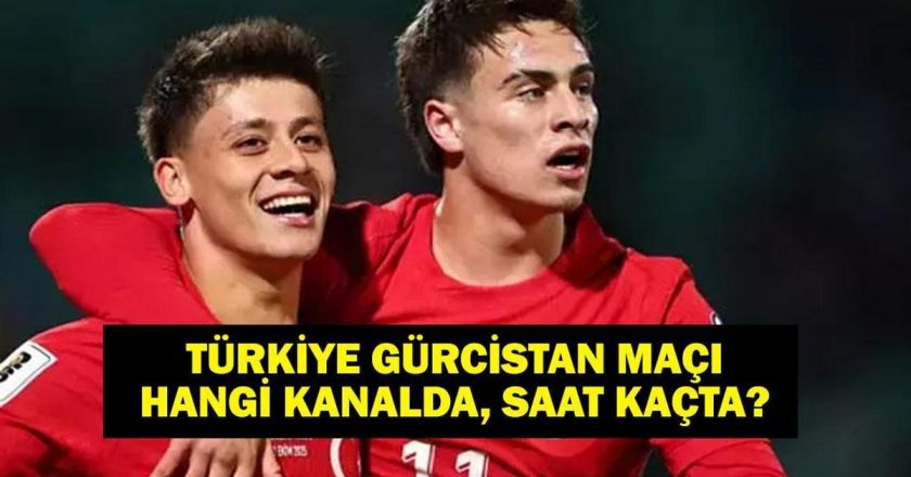 Türkiye-Gürcistan Maçı Hangi Kanalda, Saat Kaçta? FIFA 2026 Dünya Kupası Milli Maç Ne Zaman?